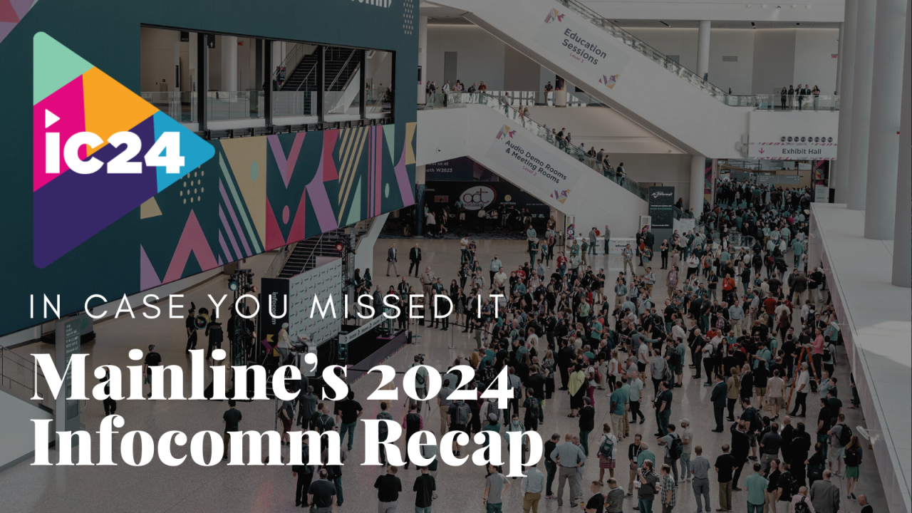 2024-Infocomm-Recap-Blog-Image