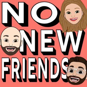 No New Friends podcast logo